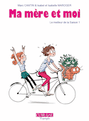 Ma mère et moi: le meilleur de la saison 1